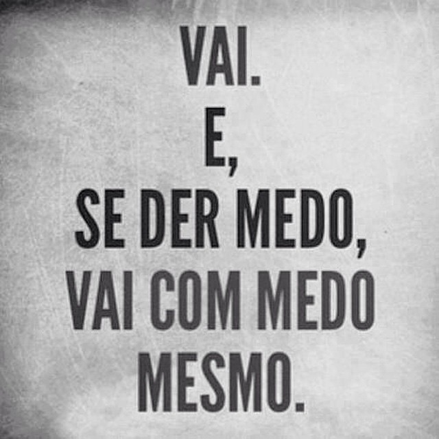 8- Compreenda Os Seus Medos E Seja Grato Por Eles