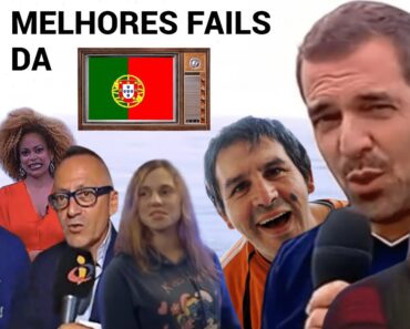 Os Melhores “Fails” Da Televisão Portuguesa Os Melhores “Fails” Da Televisão Portuguesa